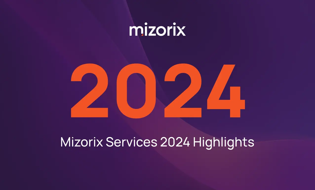 Looking Back at 2024: Mizorix in Review